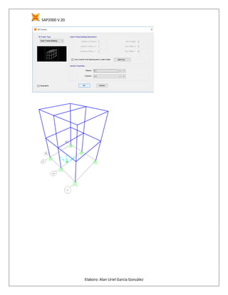 SAP2000 V.20
Elaboro: Alan Uriel García González
 