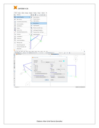 SAP2000 V.20
Elaboro: Alan Uriel García González
 