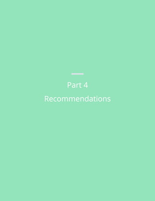 Part 4
Recommendations
 
