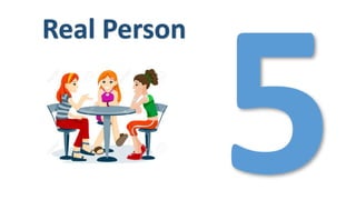 Real Person
 