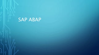 SAP ABAP 
 