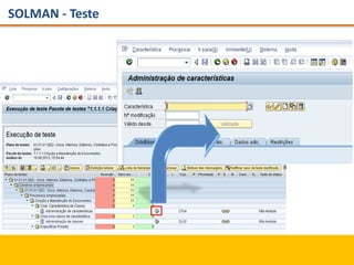 SOLMAN - Teste
 
