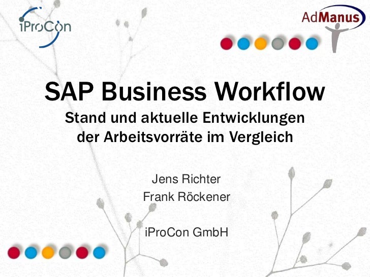 Sap Business Workflow Stand Und Aktuelle Entwicklungen