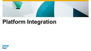 Platform Integration
 