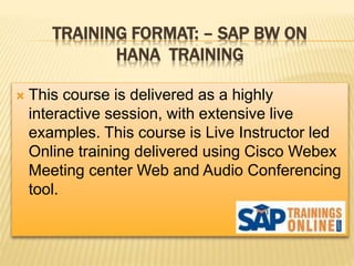 SAP BW on HANA Training | PPTX
