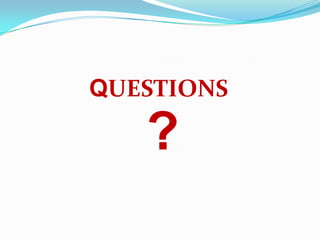 ?
QUESTIONS
 