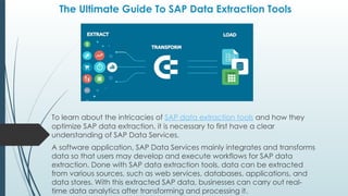 Services.com Extraction SAP data extraction tools Contact us today. | PPTX