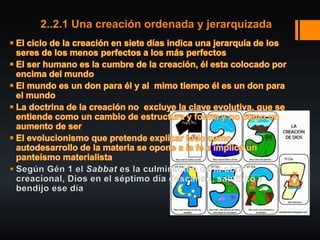 2..2.1 Una creación ordenada y jerarquizada
 