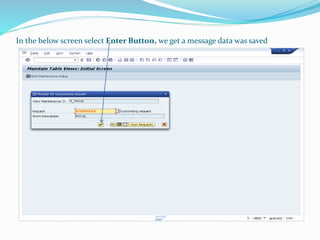 In the below screen select Enter Button, we get a message data was saved
 