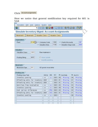 Click
Here we notice that general modification key required for 601 is
VAX
 