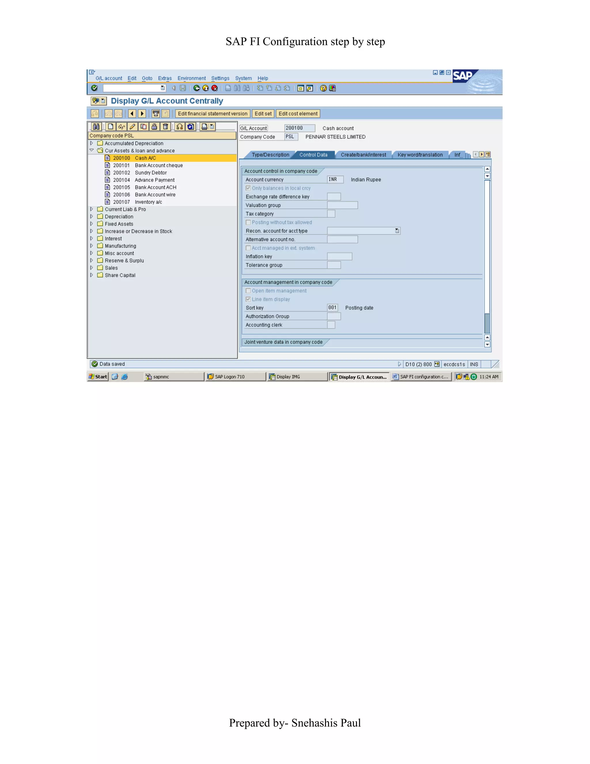 SAP FI Configuration step by step
Prepared by- Snehashis Paul
 