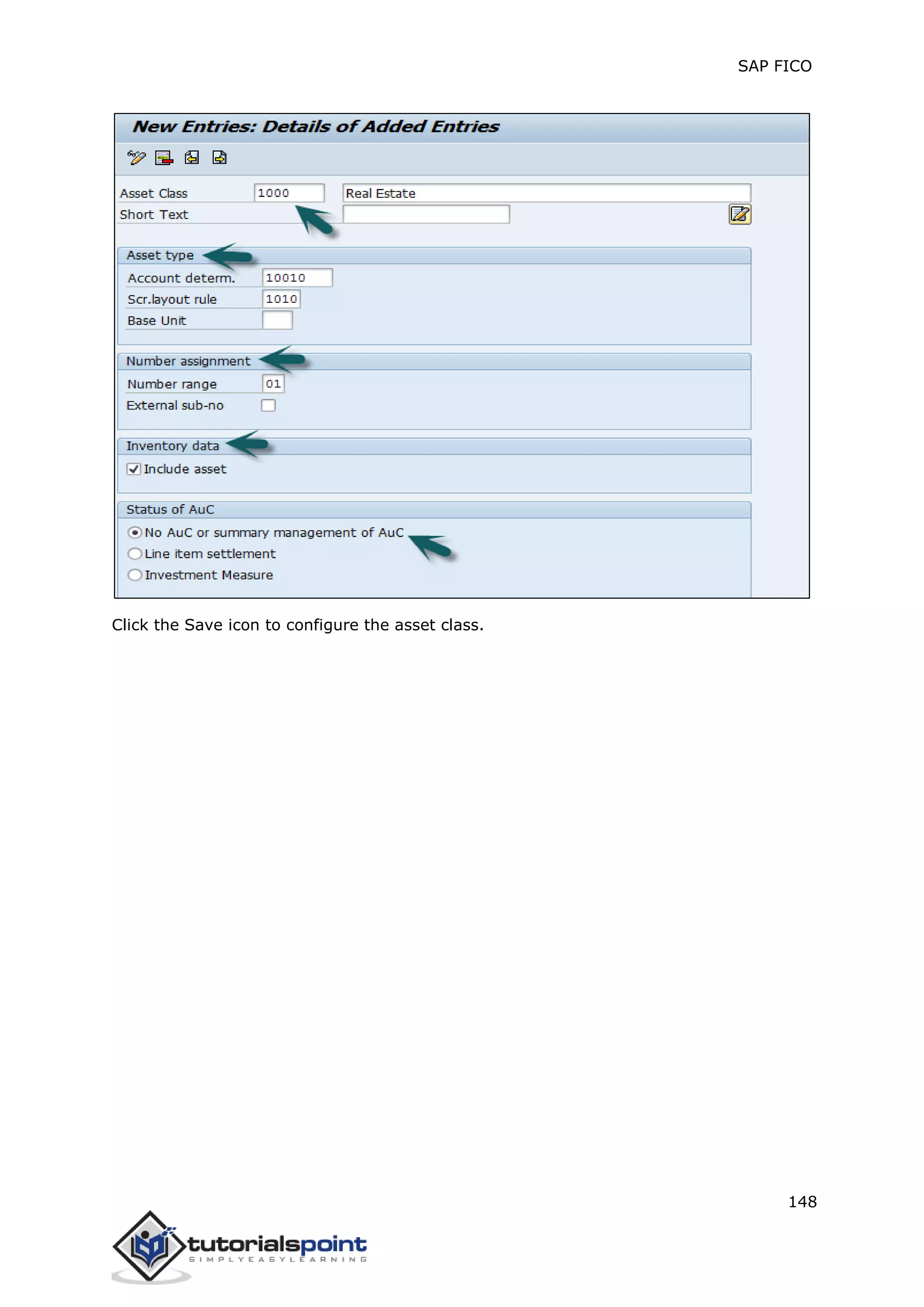 SAP FICO
148
Click the Save icon to configure the asset class.
 