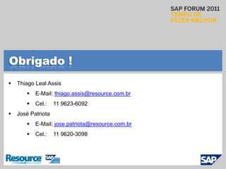 Como evidenciar os resultados em real time para melhor identificar os gargalos ?