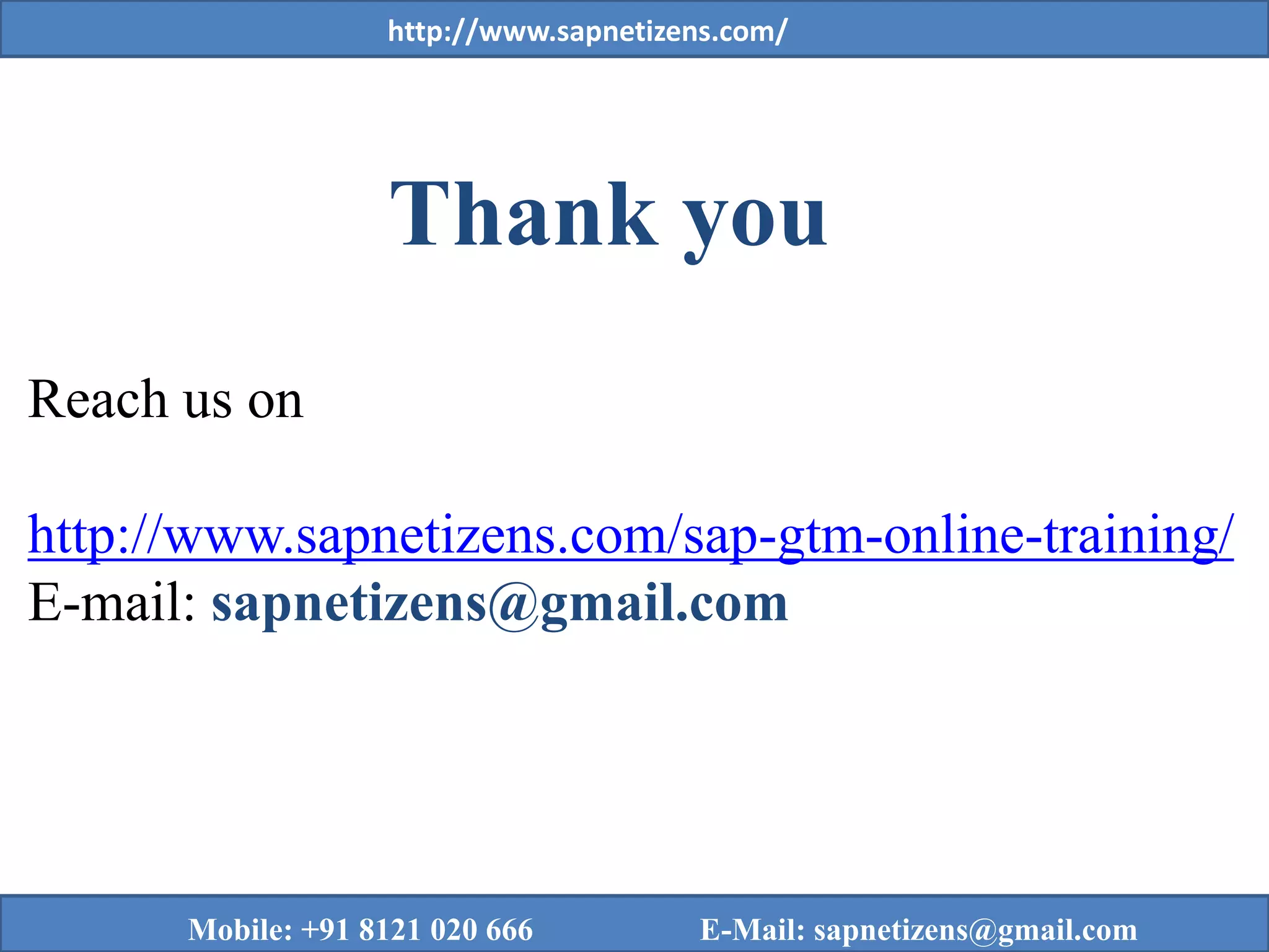 SAP GTM Online Training SAP GTM Training SAP Netizens PPT