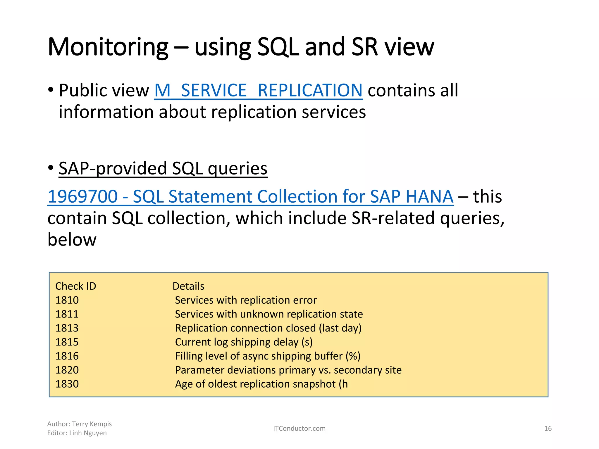 SAP HANA System Replication - Setup, Operations and HANA Monitoring ...