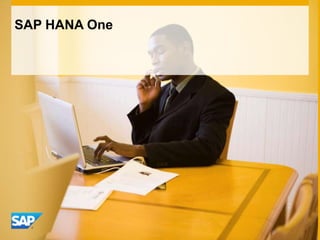 SAP HANA One
 