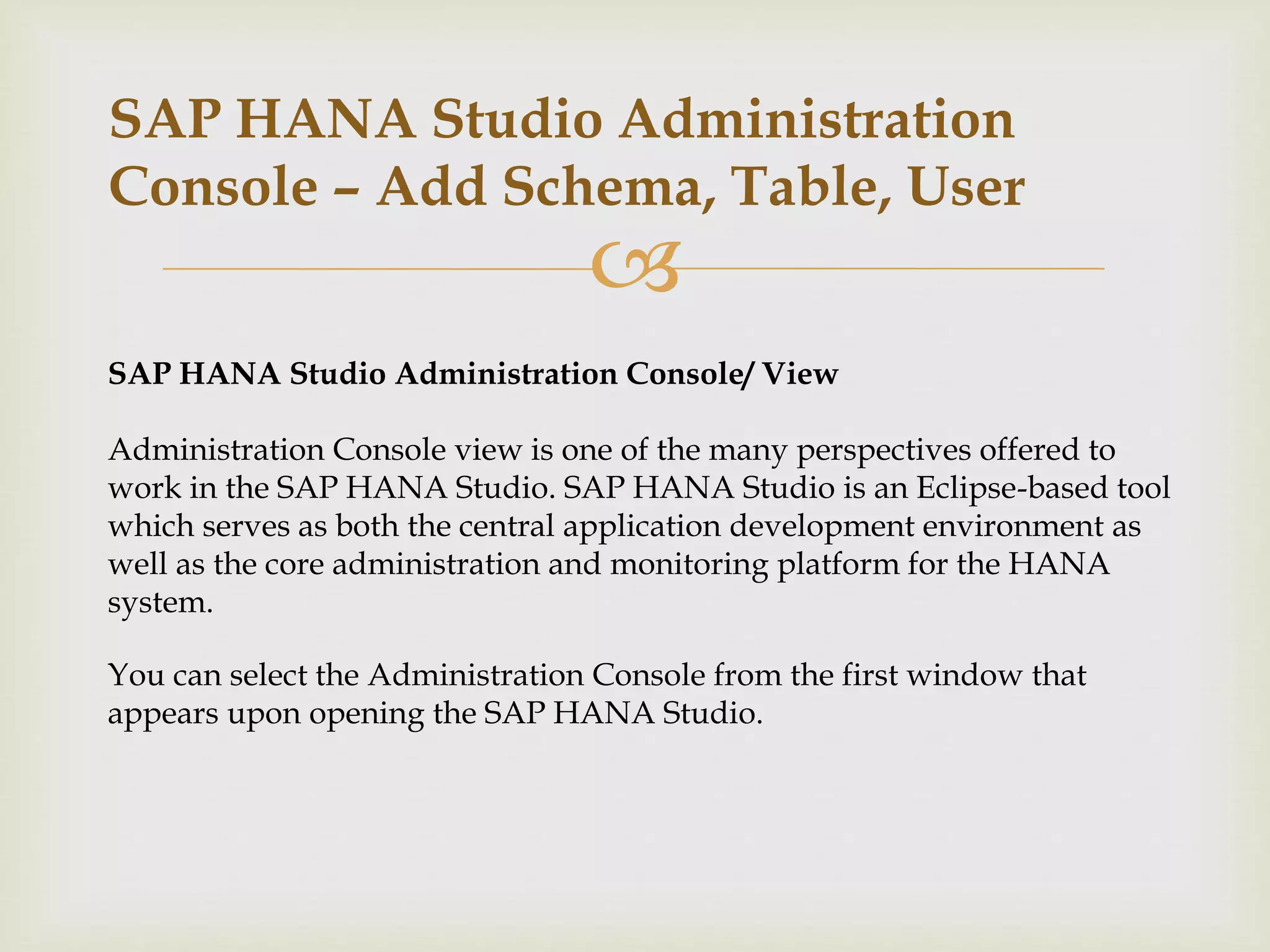 Sap hana studio administration console | PPTX | Databases | Computer ...