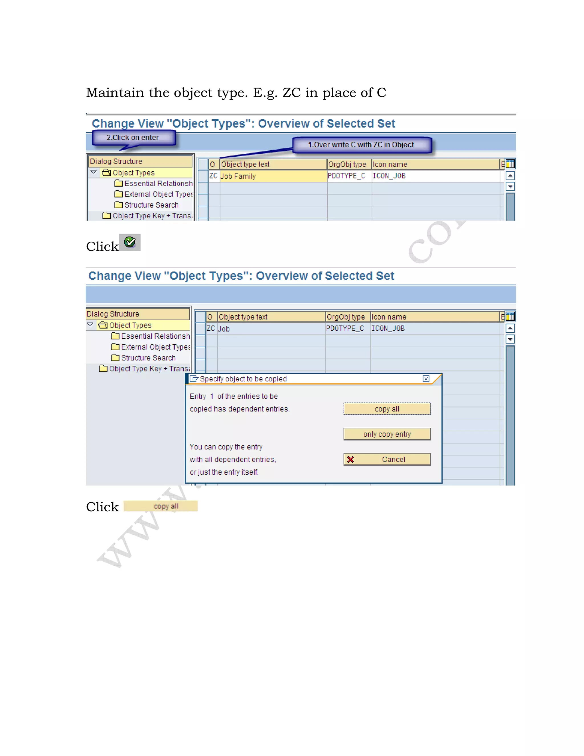 Maintain the object type. E.g. ZC in place of C
Click
Click
 