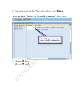 2. For both rows, in the Value abbr. field, enter Blank
3. Choose Save.
4. Choose Back.
 
