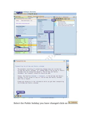 Select the Public holiday you have changed click on
 