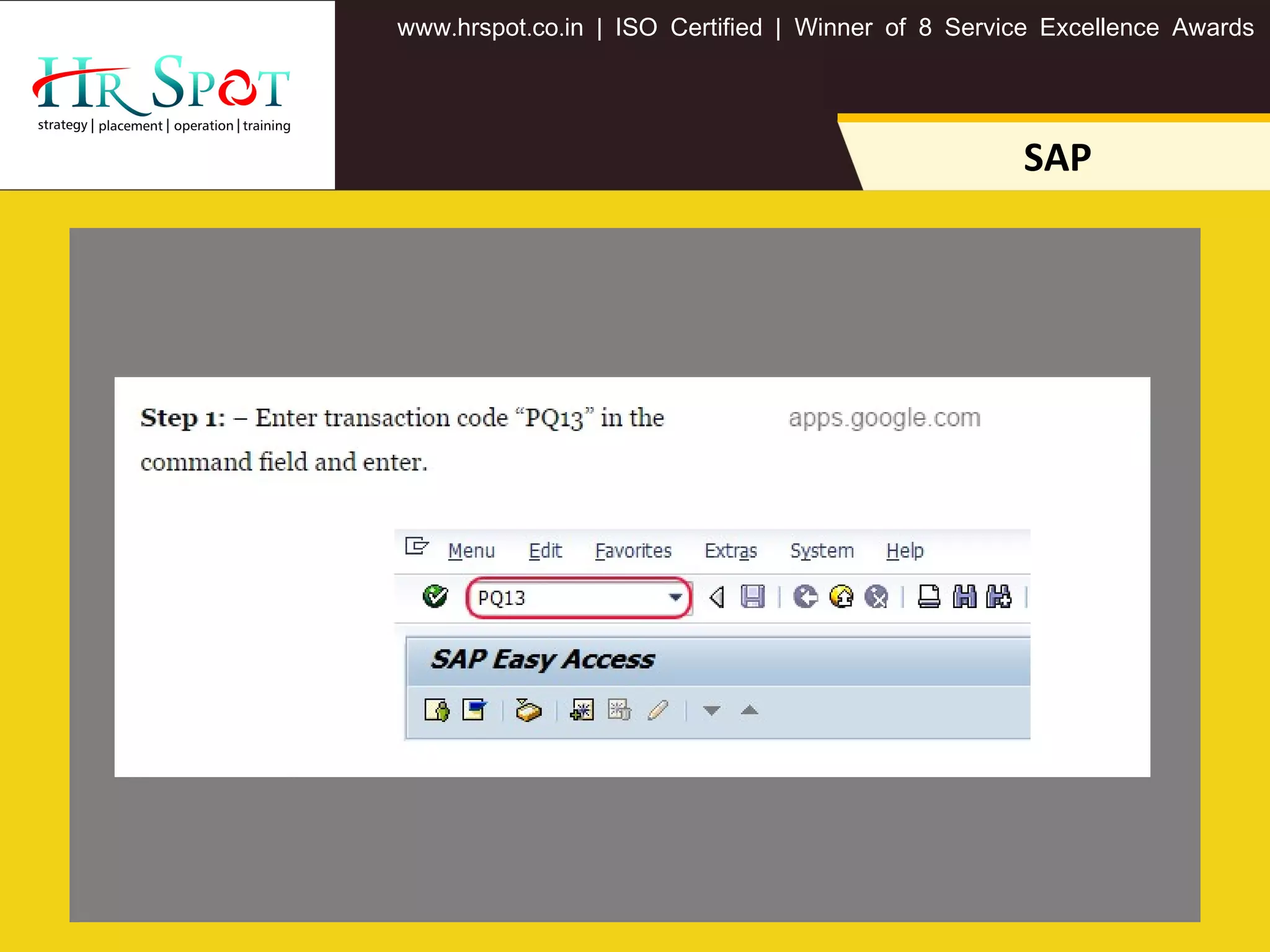 . . .www hrspot co in | ISO Certified | Winner of 8 Service Excellence Awards
SAP
 