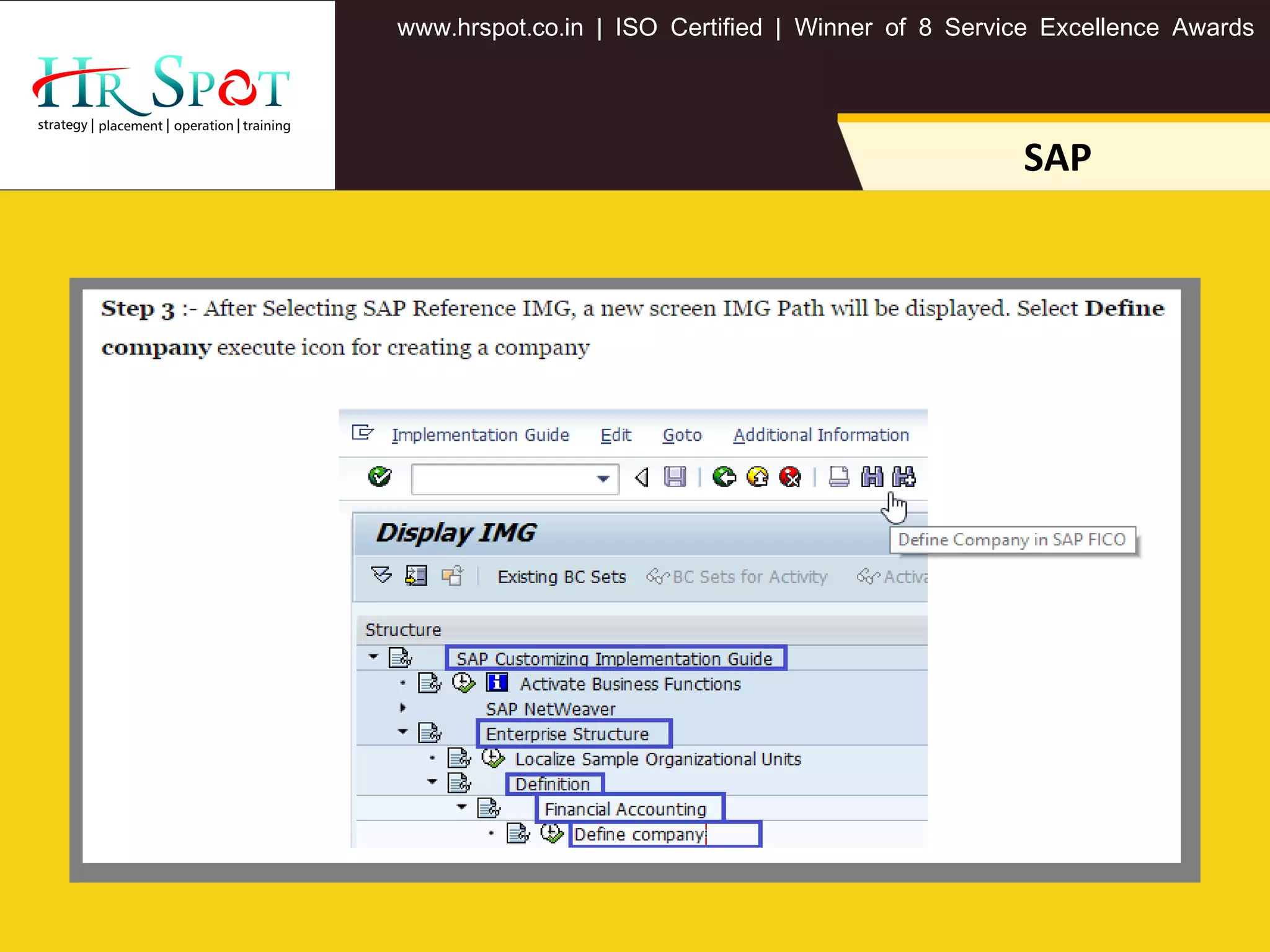 . . .www hrspot co in | ISO Certified | Winner of 8 Service Excellence Awards
SAP
 