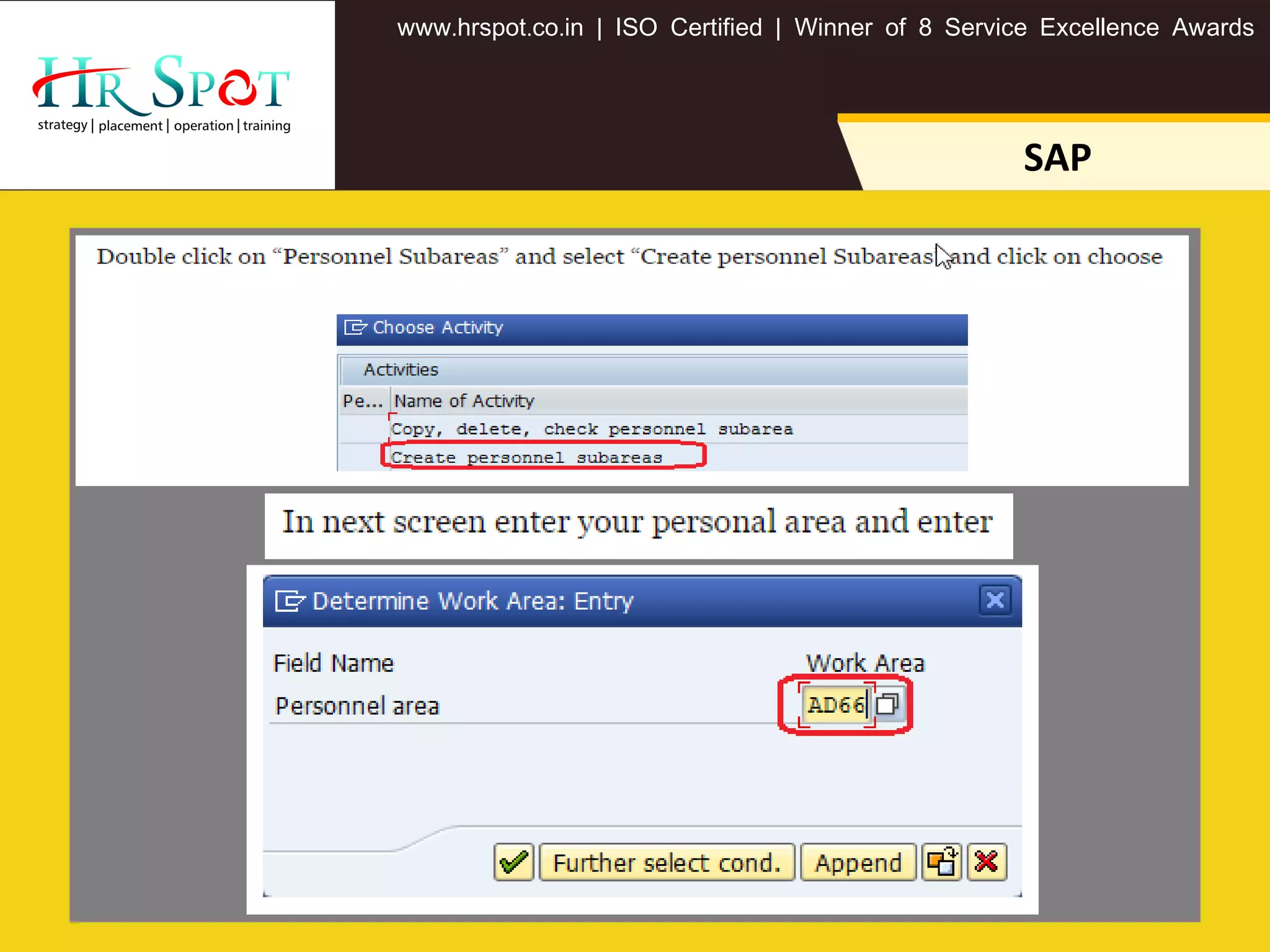 . . .www hrspot co in | ISO Certified | Winner of 8 Service Excellence Awards
SAP
 