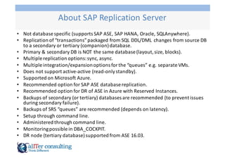 SAP HANA System Replication (HSR) versus SAP Replication Server (SRS) | PPT