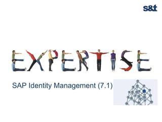 SAP Identity Management (7.1)
 