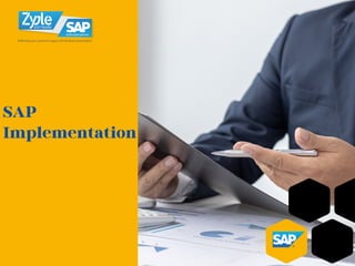 SAP
Implementation
 