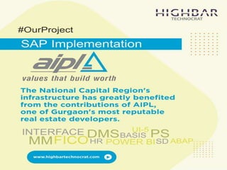 SAP Implementation at AIPL by Highbar Technocrat.Ppt