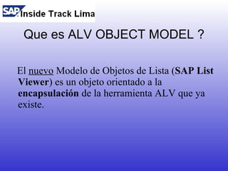 Sesión 04: ALV Object Model | PPT