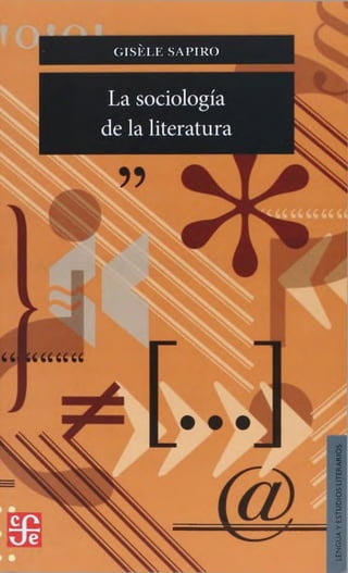 GISÈLE SAPIRO
LENGUA
Y
ESTUDIOS
LITERARIOS
 