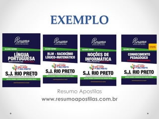 EXEMPLO
Resumo Apostilas
www.resumoapostilas.com.br
 