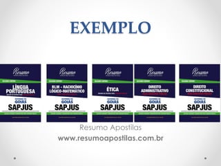 EXEMPLO
Resumo Apostilas
www.resumoapostilas.com.br
 