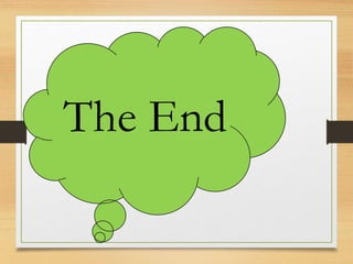 The End
 