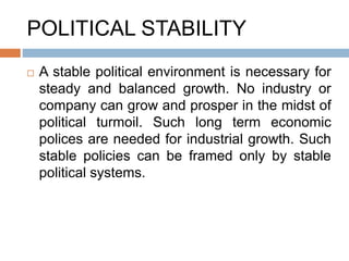 Stable Political System factors including economic and industrial analysis | PPTX