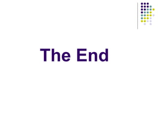 The End
 