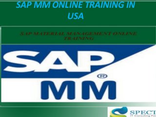 SAP MM ONLINE TRAINING IN
USA
 