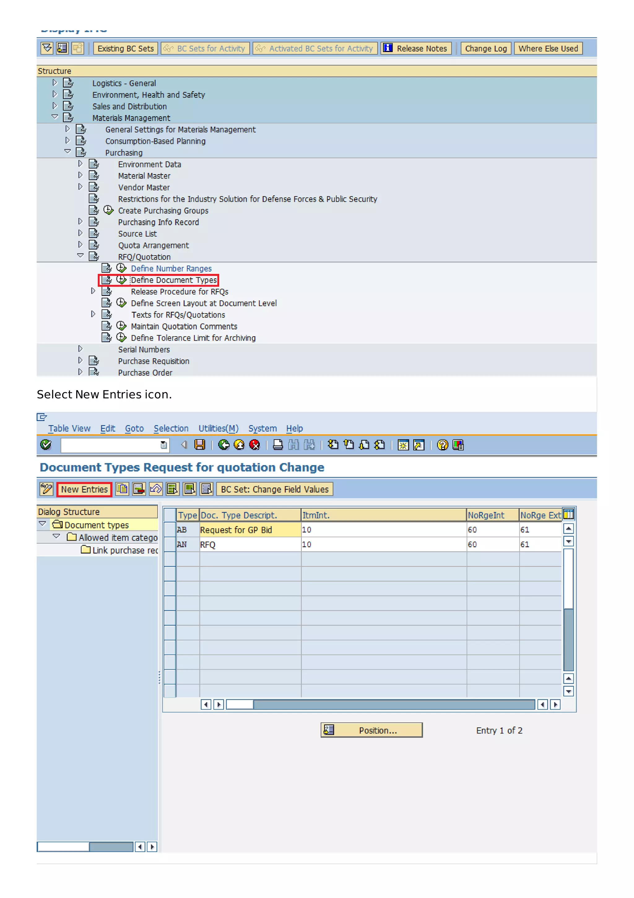 Select New Entries icon.
 