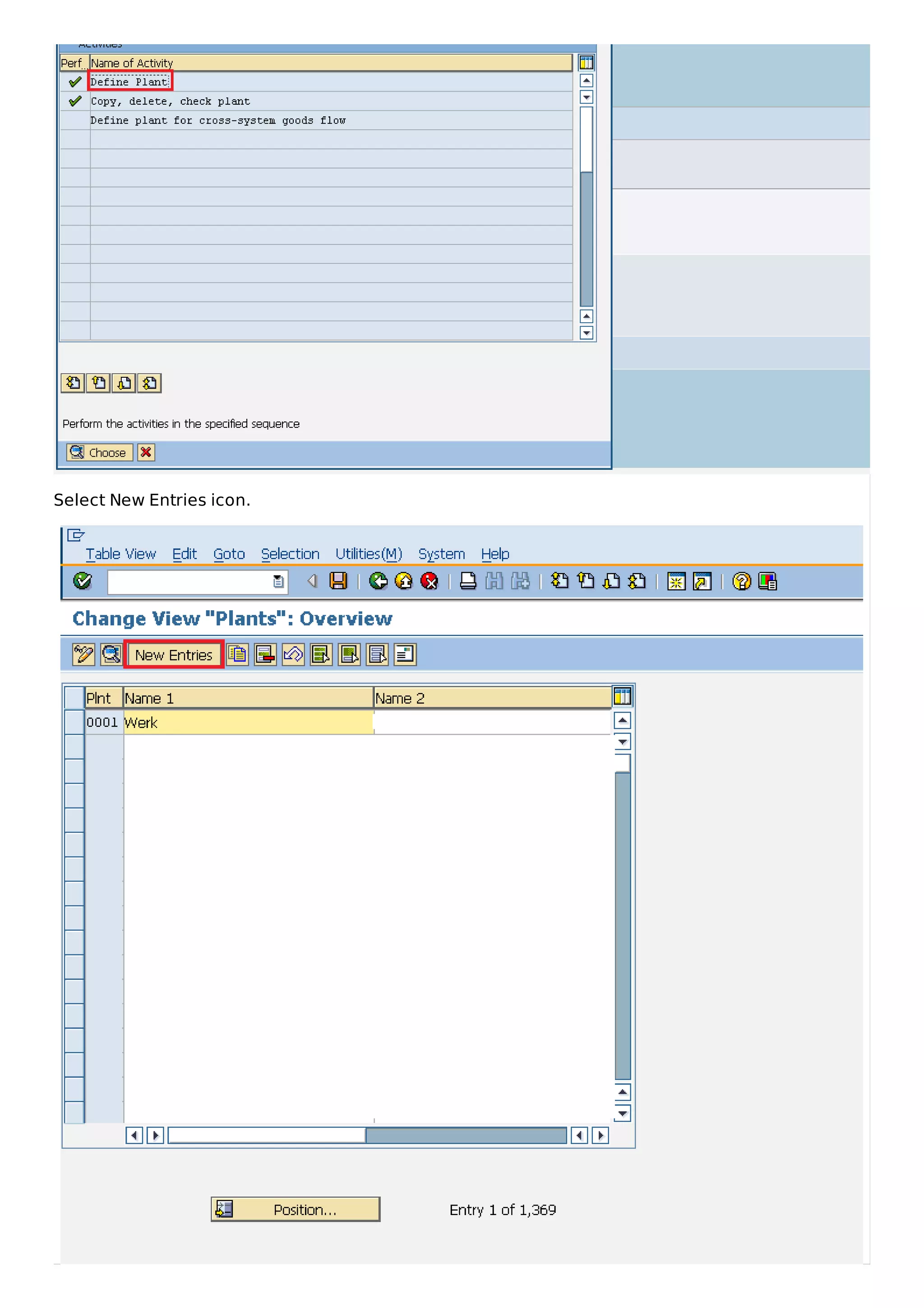 Select New Entries icon.
 