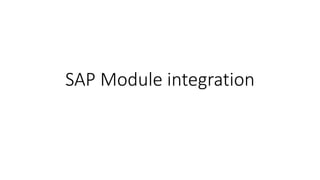 SAP Module integration.pptx