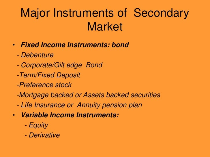 Major Instruments of secondary market