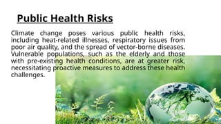 Public Health Risks Source of climate change and their impacts | PPTX