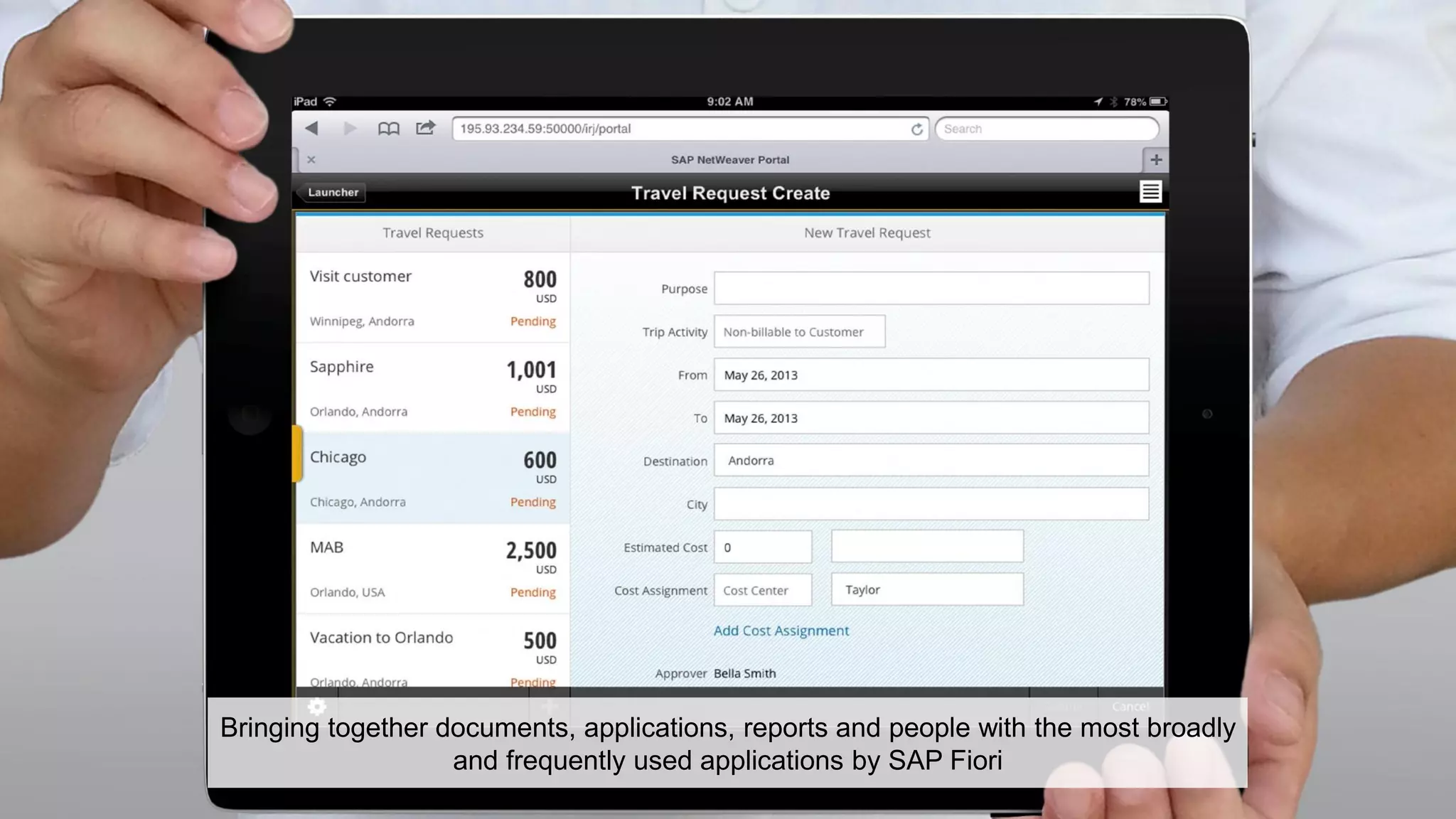Bringing together documents, applications, reports and people with the most broadly
and frequently used applications by SAP Fiori
© 2013 SAP AG or an SAP affiliate company. All rights reserved.

17

 