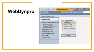WebDynpro
 