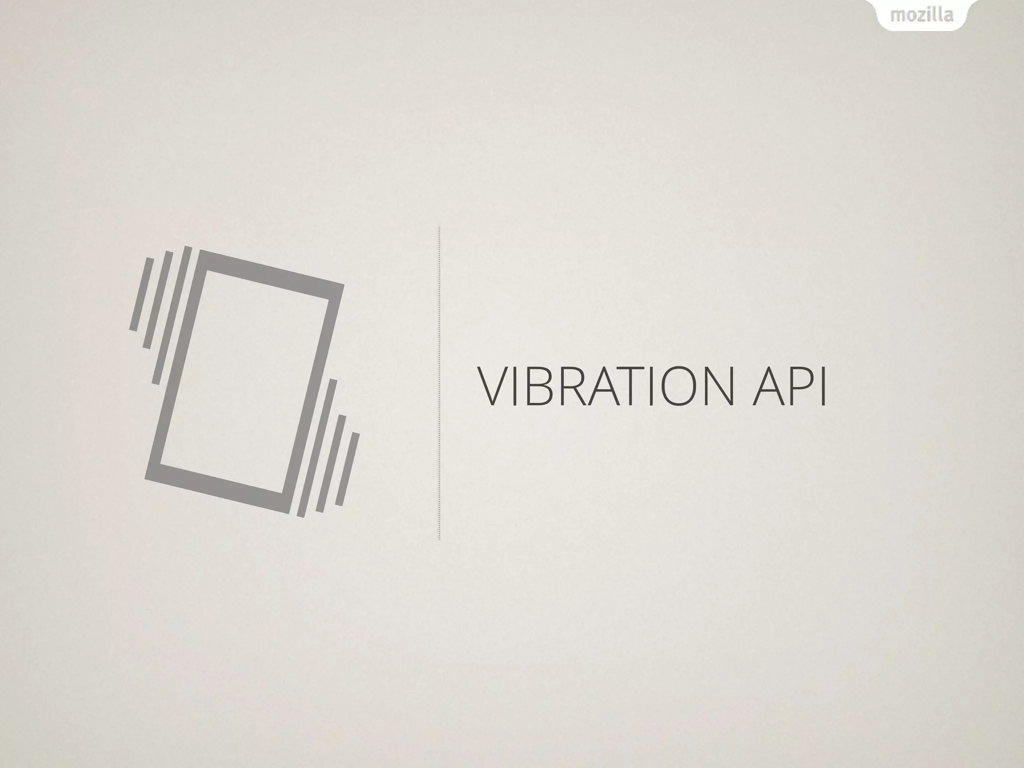 VIBRATION API
 