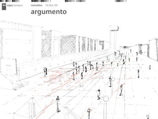 sapo campus   conceitos   16 Out. 09

              argumento
 