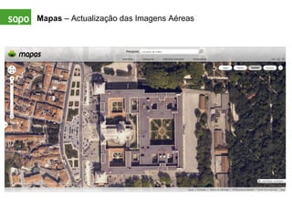 Mapas  – Actualização das Imagens Aéreas 
