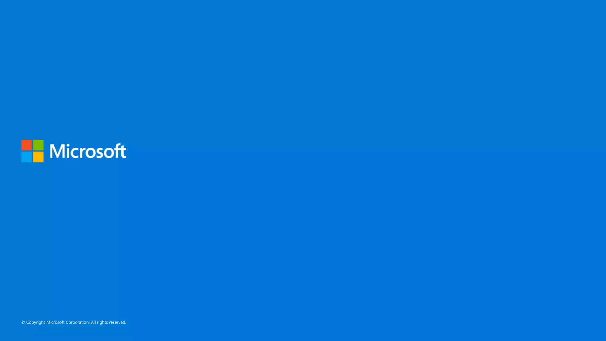 © Copyright Microsoft Corporation. All rights reserved.
 